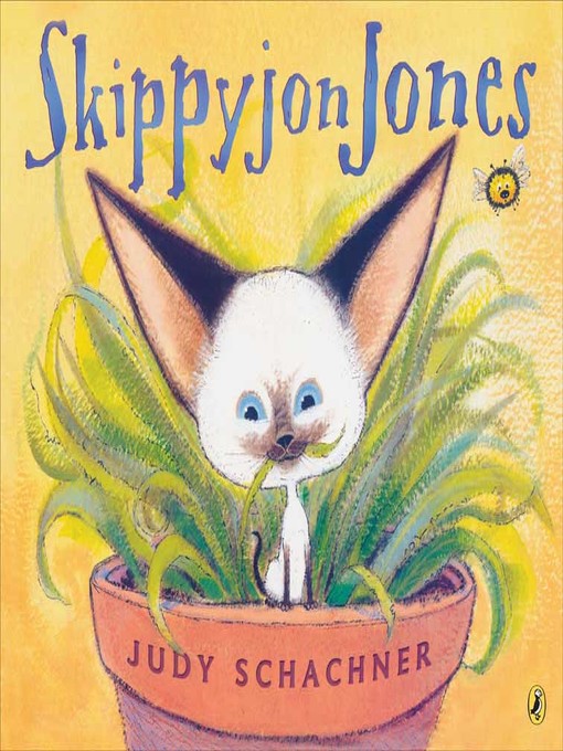 Title details for Skippyjon Jones by Judy Schachner - Wait list
